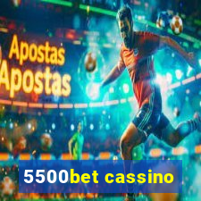 5500bet cassino